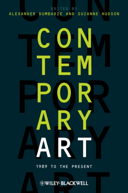 Contemporary Art : 1989 to the Present, Paperback / softback Book