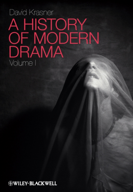 A History of Modern Drama, Volume I, EPUB eBook
