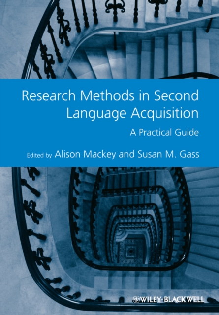 Research Methods in Second Language Acquisition : A Practical Guide, PDF eBook