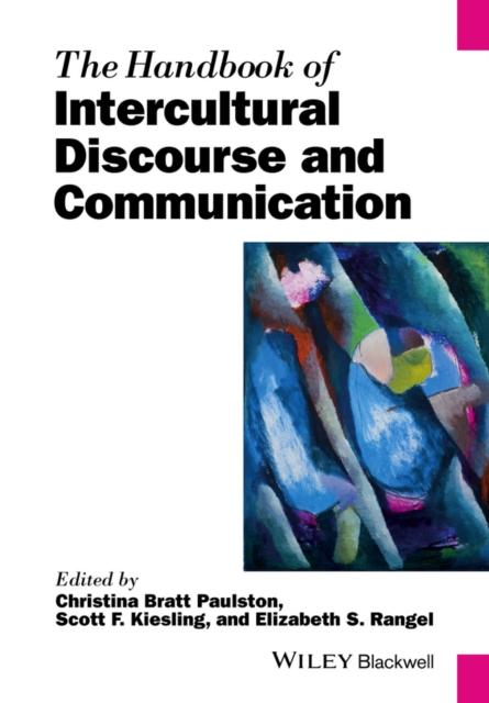 The Handbook of Intercultural Discourse and Communication, PDF eBook