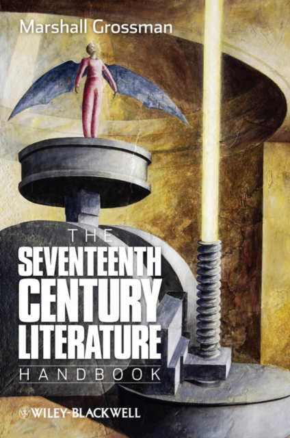 The Seventeenth - Century Literature Handbook, PDF eBook