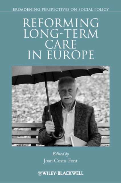Reforming Long-term Care in Europe, PDF eBook