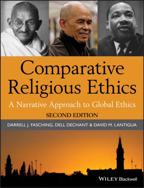 Comparative Religious Ethics : A Narrative Approach to Global Ethics, PDF eBook