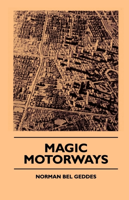 Magic Motorways, Paperback / softback Book