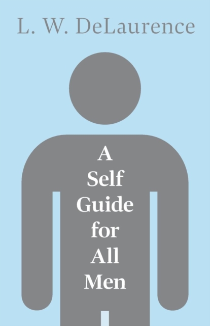 A Self Guide For All Men, Paperback / softback Book
