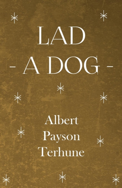 Lad - A Dog, Paperback / softback Book