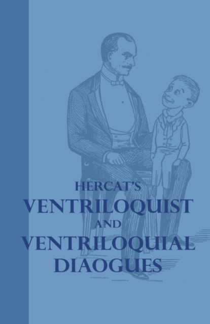 Hercat's Ventriloquist And Ventriloquial Dialogues, Paperback / softback Book