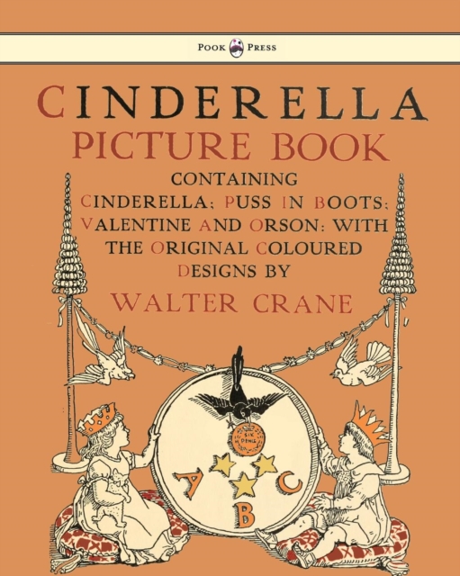 Cinderella Picture Book - Containing Cinderella, Puss In Boots & Valentine And Orson, Paperback / softback Book