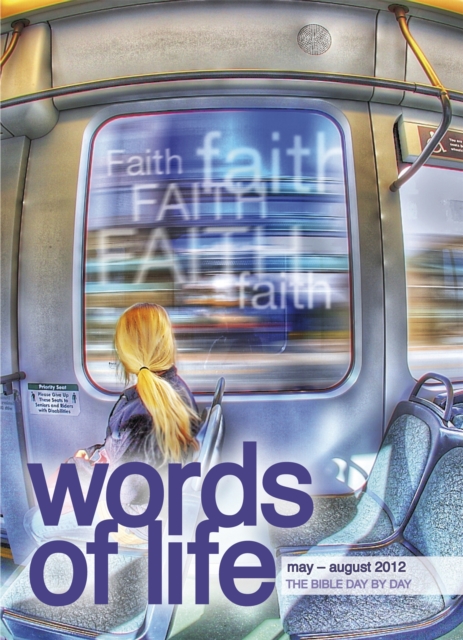 Words of Life May - August 2012, Paperback / softback Book