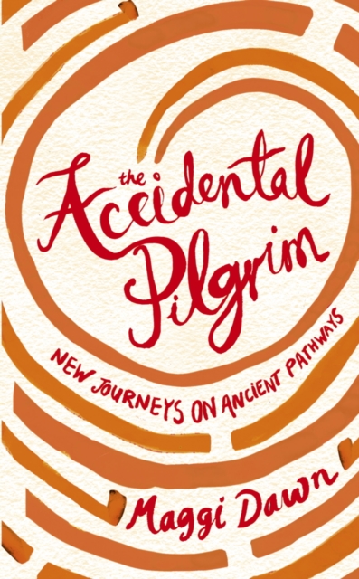 The Accidental Pilgrim, EPUB eBook