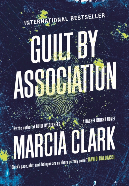 Guilt By Association : A Rachel Knight novel, EPUB eBook