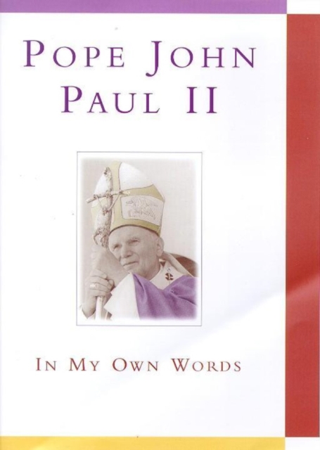 Pope John Paul II: In My Own Words, EPUB eBook