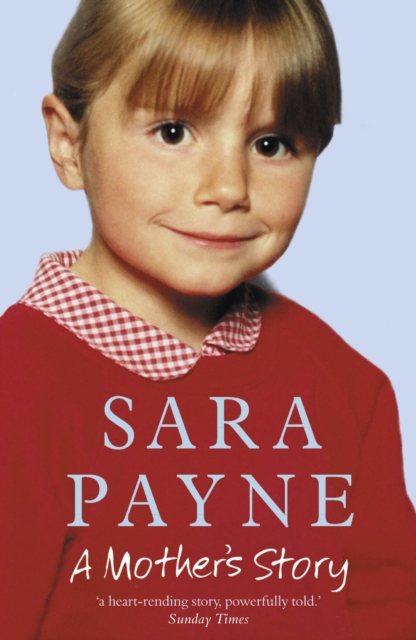 Sara Payne: A Mother's Story, EPUB eBook
