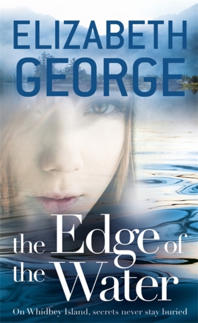 The Edge of the Water : Book 2 of The Edge of Nowhere Series, Hardback Book