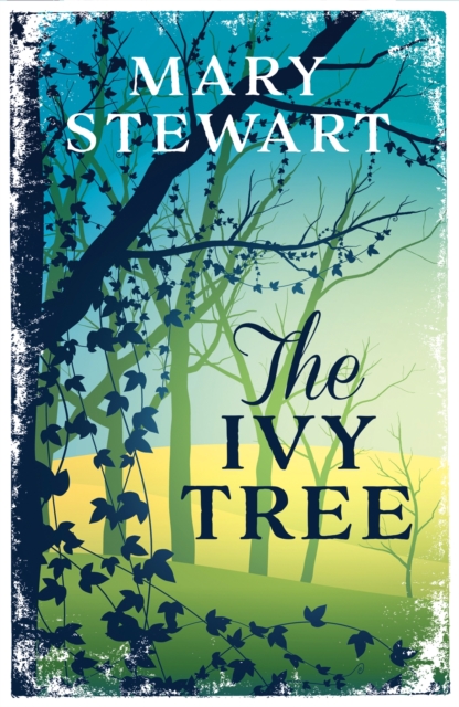 The Ivy Tree : The beloved love story from the Queen of Romantic Mystery, EPUB eBook