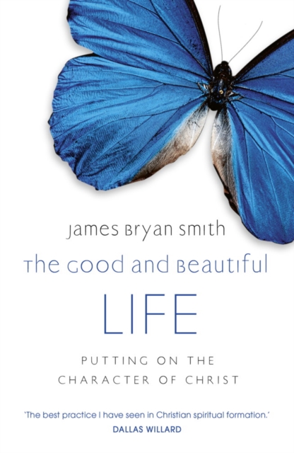 The Good and Beautiful Life, EPUB eBook