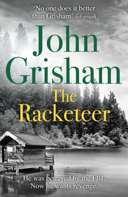 The Racketeer : The edge of your seat thriller everyone needs to read, Paperback / softback Book