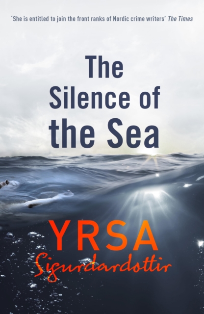 The Silence of the Sea : Thora Gudmundsdottir Book 6, EPUB eBook