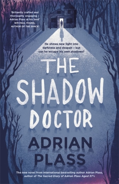 The Shadow Doctor, Hardback Book