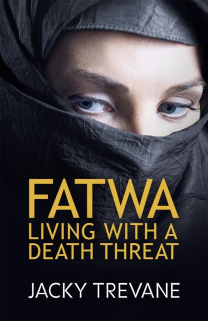 Fatwa : Living with a death threat, EPUB eBook