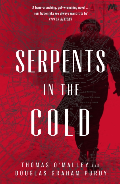 Serpents in the Cold, Paperback / softback Book