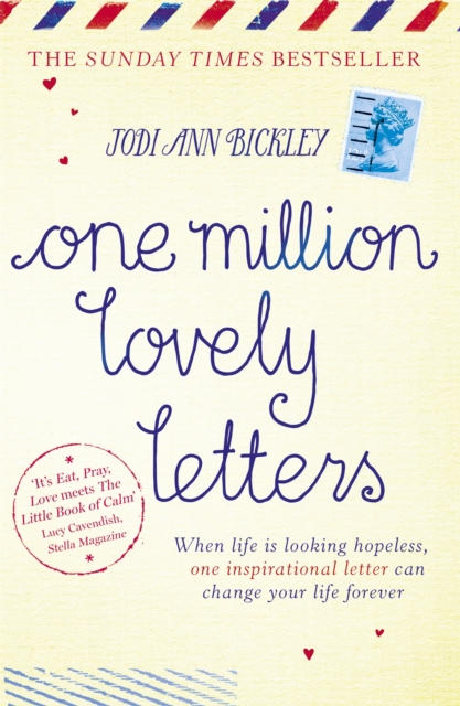One Million Lovely Letters : When life is looking hopeless, one inspirational letter can change your life forever, Paperback / softback Book