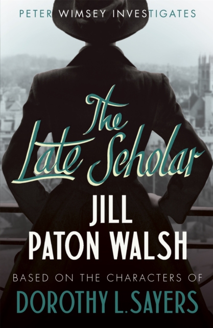 The Late Scholar : A Gripping Oxford College Murder Mystery, Paperback / softback Book