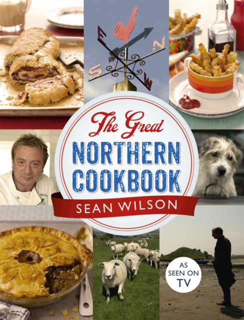 The Great Northern Cookbook, Hardback Book