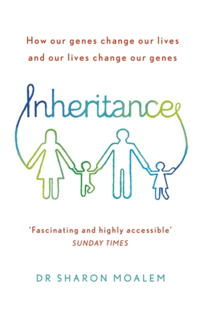 Inheritance : How Our Genes Change Our Lives, and Our Lives Change Our Genes, Paperback / softback Book