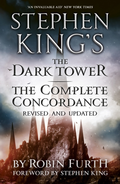 Stephen King's The Dark Tower: The Complete Concordance : Revised and Updated, EPUB eBook