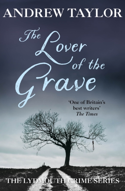 The Lover of the Grave : The Lydmouth Crime Series Book 3, EPUB eBook