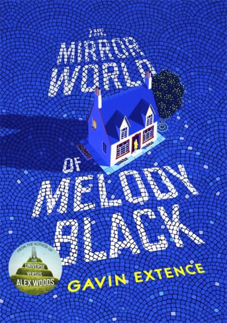 The Mirror World of Melody Black, Hardback Book