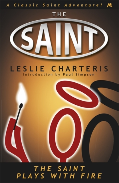 The Saint Plays with Fire, Paperback / softback Book