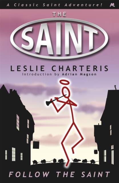 Follow the Saint, Paperback / softback Book