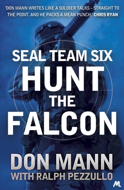 SEAL Team Six Book 3: Hunt the Falcon, EPUB eBook