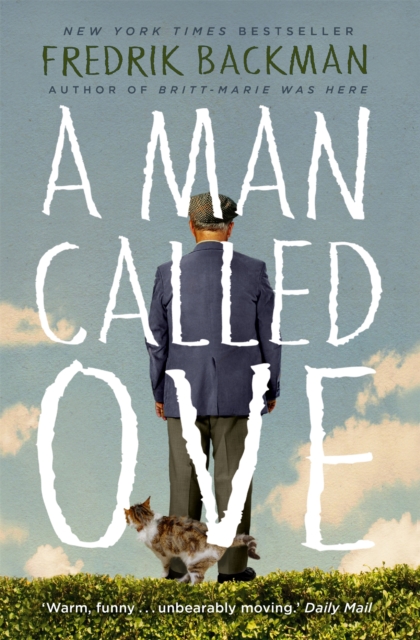 A Man Called Ove : Soon to be a major film starring Tom Hanks, Paperback / softback Book