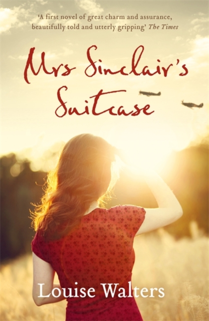 Mrs Sinclair's Suitcase : 'A heart-breaking tale of loss, missed chances and enduring love' Good Housekeeping, Paperback / softback Book