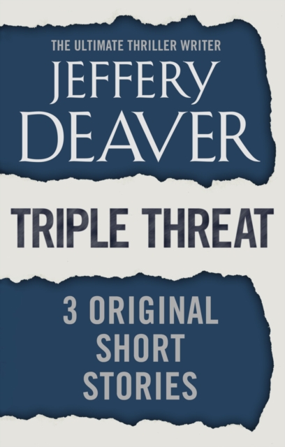 Triple Threat : Three Original Short Stories, EPUB eBook
