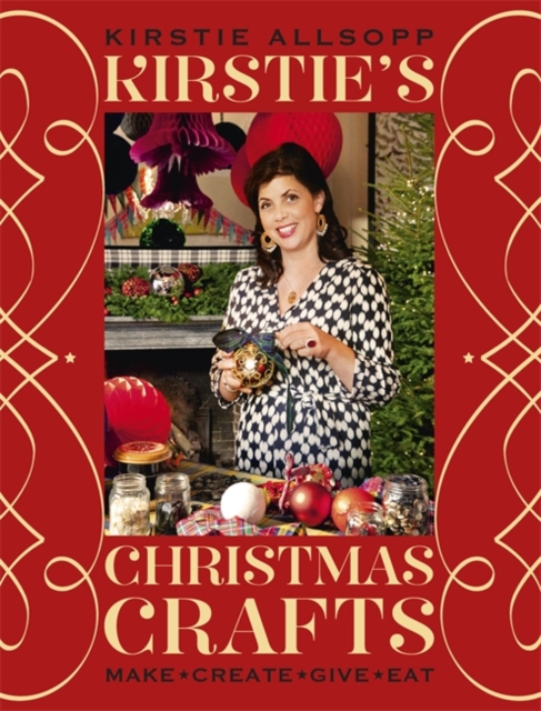 Kirstie's Christmas Crafts, Hardback Book
