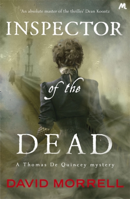 Inspector of the Dead : Thomas and Emily De Quincey 2, Paperback / softback Book