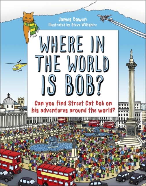 Where in the World is Bob?, Hardback Book