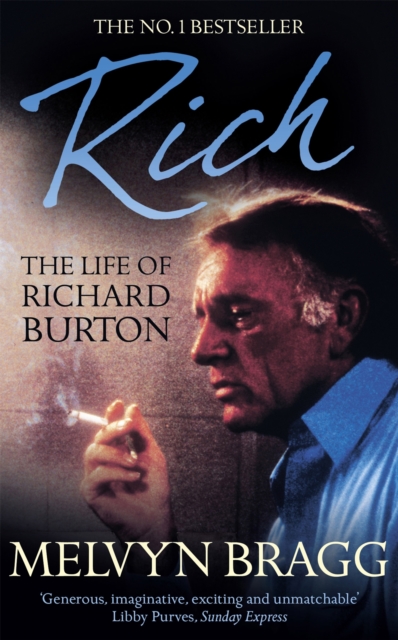 Rich: The Life of Richard Burton, Paperback / softback Book