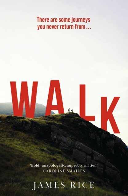 Walk : A Novel, EPUB eBook