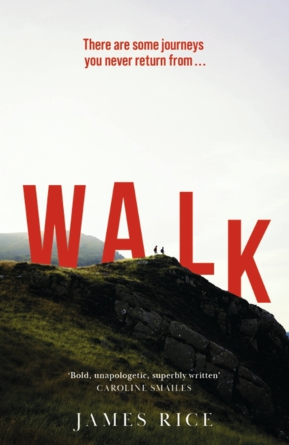 Walk : A Novel, Paperback / softback Book