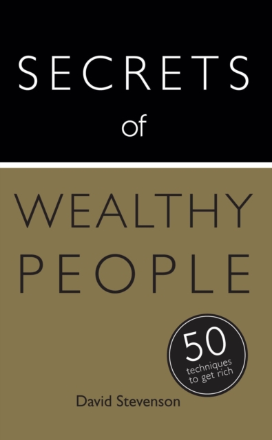 Secrets of Wealthy People : 50 Techniques to Get Rich, PDF eBook