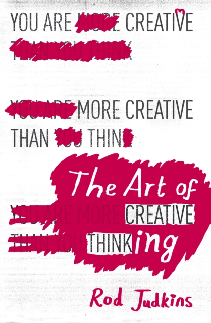 The Art of Creative Thinking, Paperback / softback Book