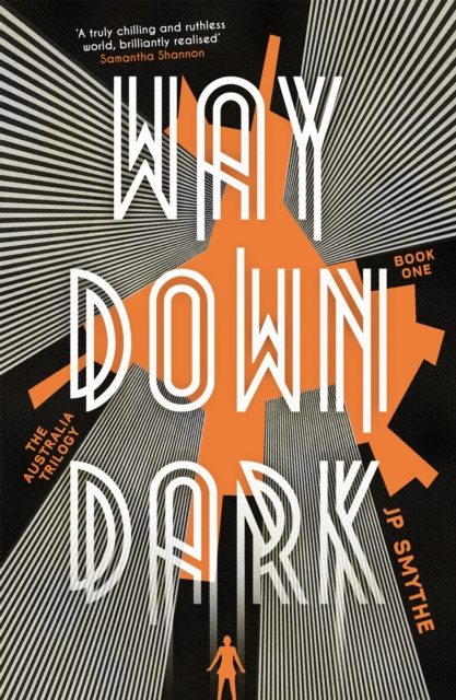 Way Down Dark : Australia Book 1, Paperback / softback Book