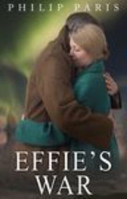 Effie's War, Hardback Book