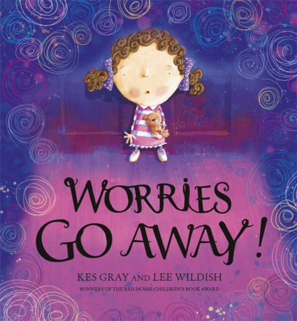 Worries Go Away!, Hardback Book
