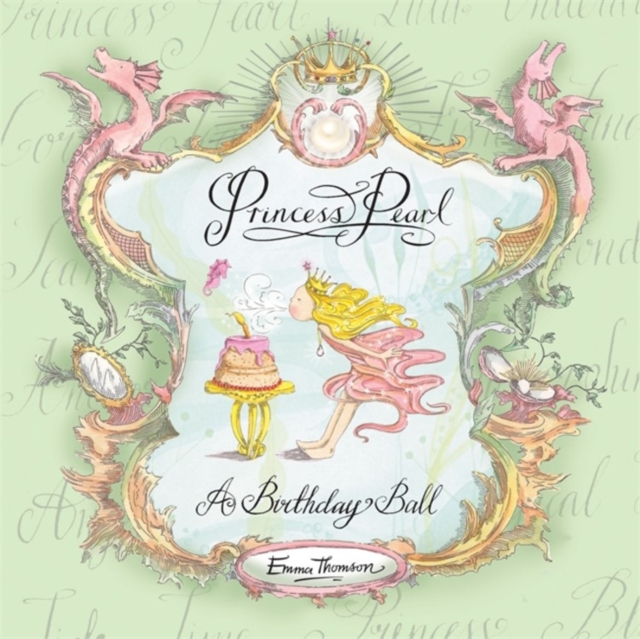 Princess Pearl: A Birthday Ball, Hardback Book